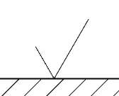 Basic ISO surface texture symbol indicating a general finish requirement